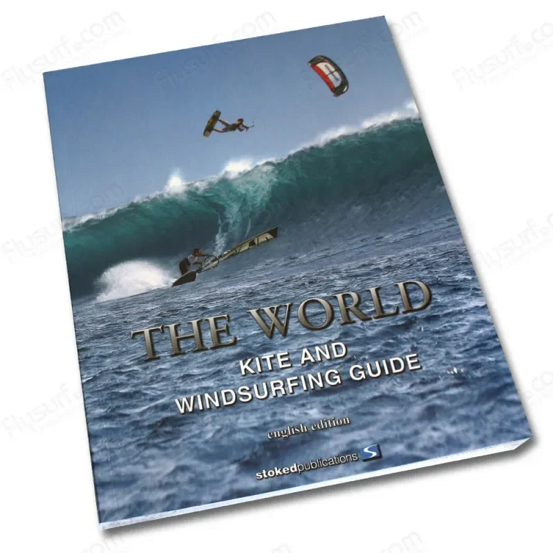 Certifié LIVRE THE KITE AND WINDSURFING GUIDE MONDE
