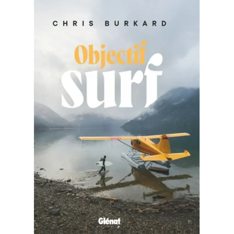 OBJECTIF SURF - GLENAT Nouvelle Collection