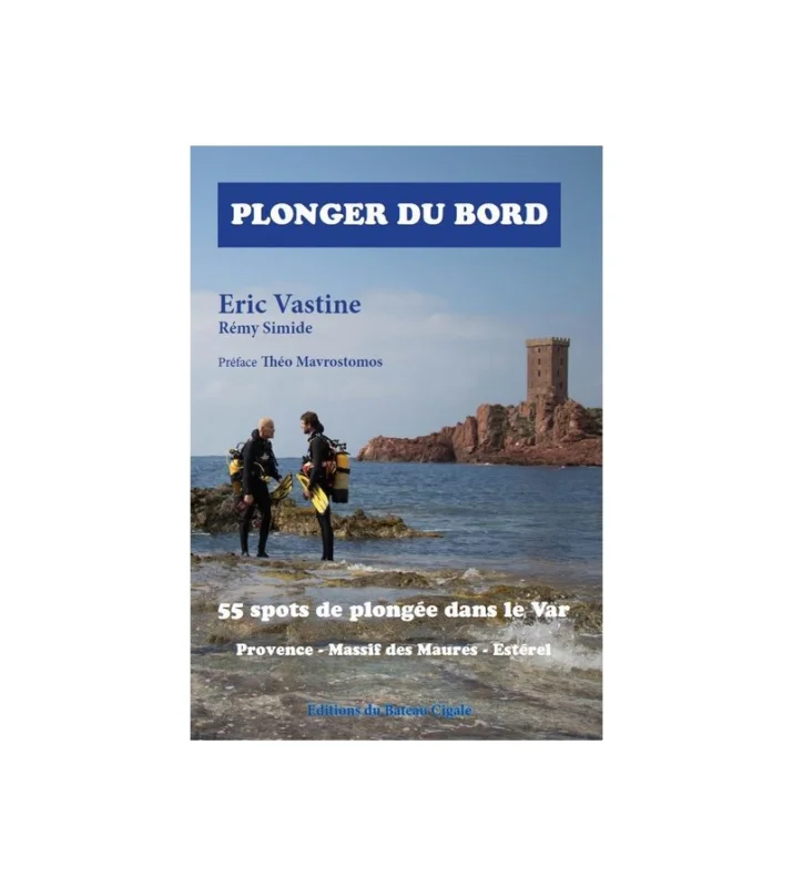 Expédié Aujourd'hui Plonger du bord, 55 spots de plongée dans le var