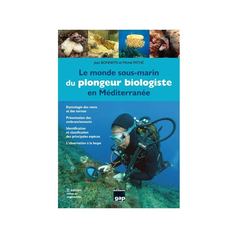 Satisfait Ou Remboursé Le monde sous-marin du plongeur biologiste en Méditerranée