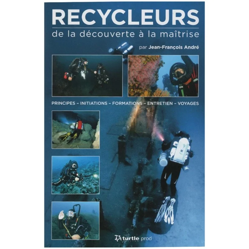 Recycleurs de la decouverte a la maitrise Authentique